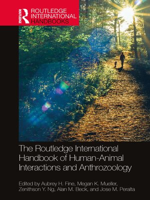 cover image of The Routledge International Handbook of Human-Animal Interactions and Anthrozoology